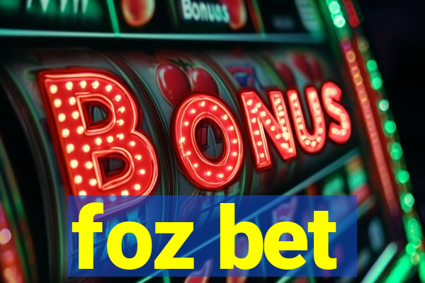 foz bet